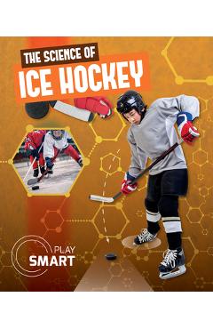Coperta cărții 'The Science of Ice Hockey - Emilie Dufresne'