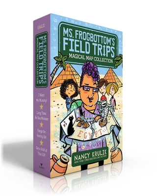 Coperta cărții 'Ms. Frogbottom's Field Trips Magical Map Collection (Boxed Set): I Want My Mummy!; Long Time, No Sea Monster; Fangs for'