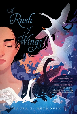 A Rush of Wings - Laura E. Weymouth