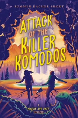 Attack of the Killer Komodos - Summer Rachel Short