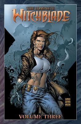 The Complete Witchblade Volume 3 - David Wohl