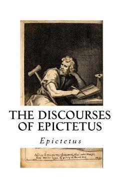 Coperta cărții 'The Discourses of Epictetus: With the Encheiridion - A Selection - George Long'