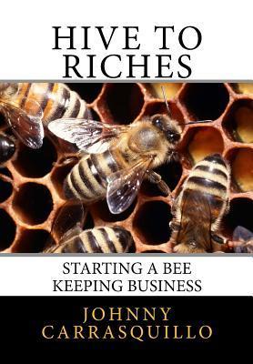 Hive to Riches: Starting a beekeeping business - Johnny Carrasquillo