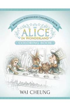 Poza produsului Brazilian Portuguese Children's Book: Alice in Wonderland (English and Brazilian Portuguese Edition) - Wai Cheung