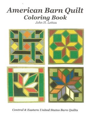 American Barn Quilt Coloring Book - John H. Lettau