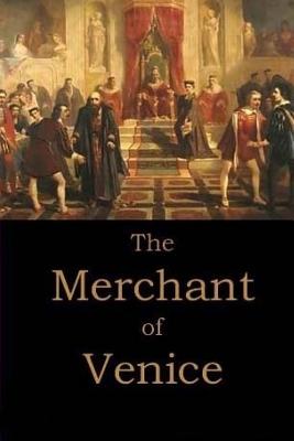 The Merchant of Venice by William Shakespeare. - William Shakespeare