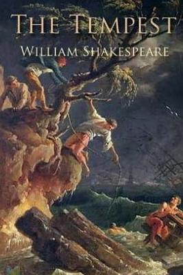 The Tempest by William Shakespeare. - William Shakespeare