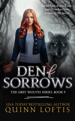 Den of Sorrows - Quinn Loftis