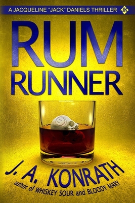 Rum Runner - A Thriller - J. A. Konrath