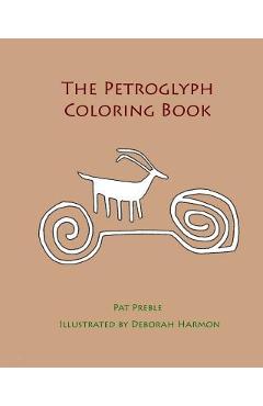 Coperta cărții 'The Petroglyph Coloring Book - Deborah Harmon'