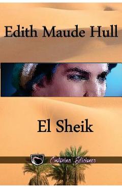 Coperta cărții 'El Sheik - Julieta M. Steyr'