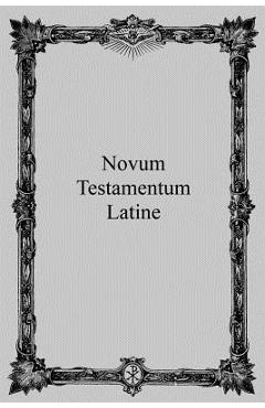 Coperta cărții 'Novum Testamentum Latine - Brother Hermenegild Tosf'