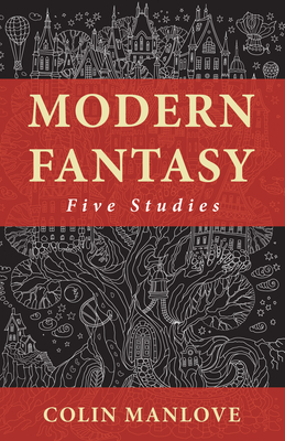 Coperta cărții 'Modern Fantasy - Colin N. Manlove'