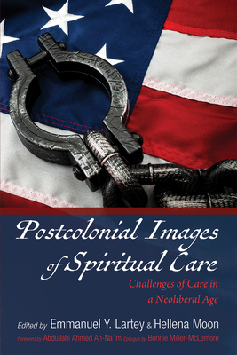 Postcolonial Images of Spiritual Care - Emmanuel Y. Lartey