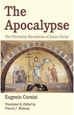 Coperta cărții 'The Apocalypse - Eugenio Corsini'