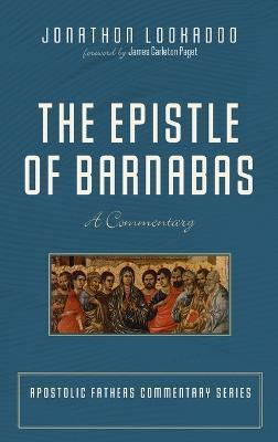 The Epistle of Barnabas - Jonathon Lookadoo