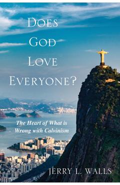 Coperta cărții 'Does God Love Everyone? - Jerry L. Walls'