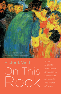 On This Rock - Victor I. Vieth