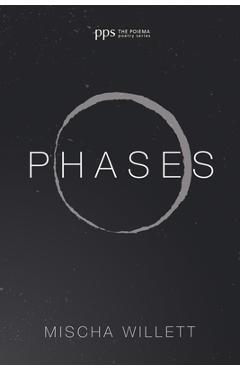 Coperta cărții 'Phases - Mischa Willett'