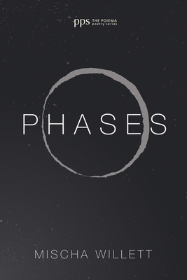 Phases - Mischa Willett