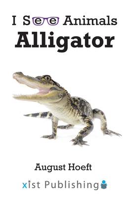 Alligator - August Hoeft