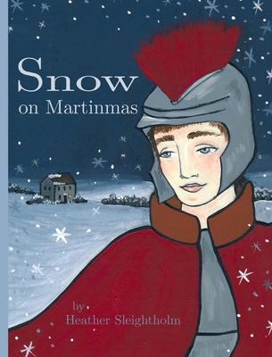 Snow on Martinmas - Heather Sleightholm
