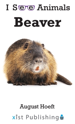Beaver - August Hoeft