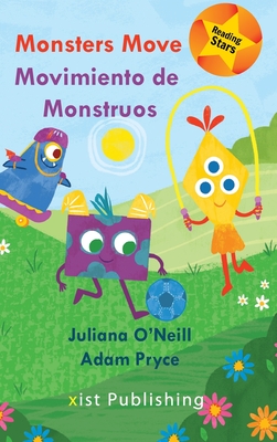 Monsters Move / Movimiento de Monstruos - Juliana O'neill