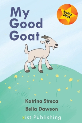 My Good Goat - Katrina Streza