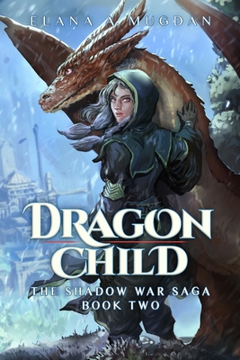 Dragon Child - Elana A. Mugdan