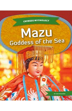 Coperta cărții 'Mazu: Goddess of the Sea - Sue Gagliardi'