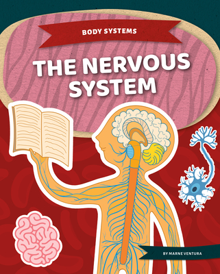 The Nervous System - Marne Ventura