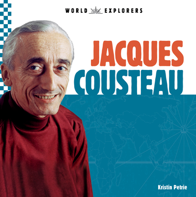 Coperta cărții 'Jacques Cousteau - Kristin Petrie'