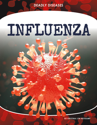 Coperta cărții 'Influenza - Kristina Lyn Heitkamp'