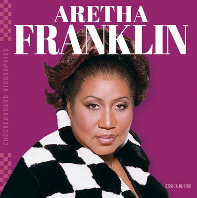 Coperta cărții 'Aretha Franklin - Jessica Rusick'