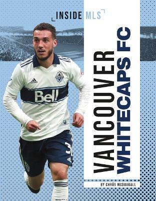 Vancouver Whitecaps FC - Chrös Mcdougall