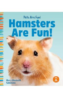 Coperta cărții 'Hamsters Are Fun! - Mary Elizabeth Salzmann'