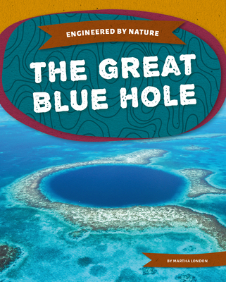 Coperta cărții 'The Great Blue Hole - Martha London'