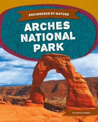 Arches National Park - Martha London