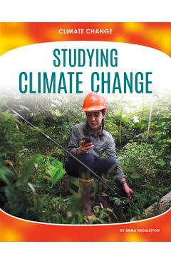 Coperta cărții 'Studying Climate Change - Emma Huddleston'