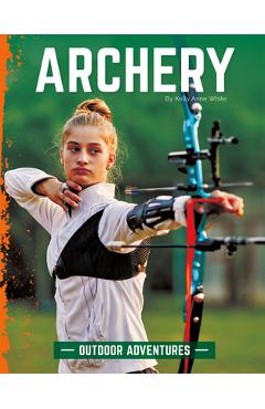 Coperta cărții 'Archery - Kelly Anne White'
