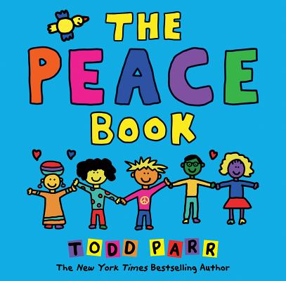Coperta cărții 'The Peace Book - Todd Parr'
