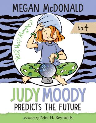 Coperta cărții 'Judy Moody Predicts the Future: #4 - Megan Mcdonald'
