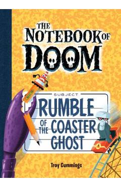 Coperta cărții 'Rumble of the Coaster Ghost: #9 - Troy Cummings'