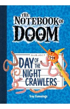 Coperta cărții 'Day of the Night Crawlers: #2 - Troy Cummings'