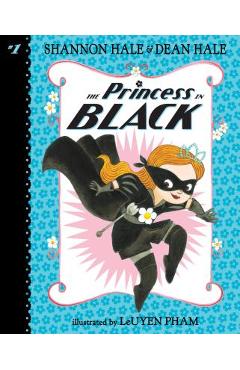 The Princess in Black: #1