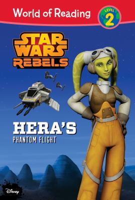 Star Wars Rebels: Hera's Phantom Flight - Elizabeth Schaefer