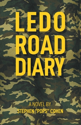 Ledo Road Diary - Stephen Cohen