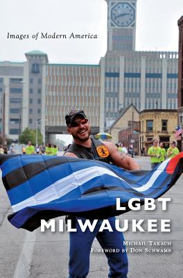 Lgbt Milwaukee - Michail Takach