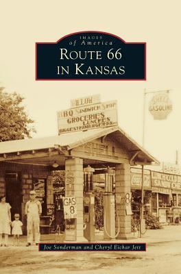 Route 66 in Kansas - Joe Sonderman
